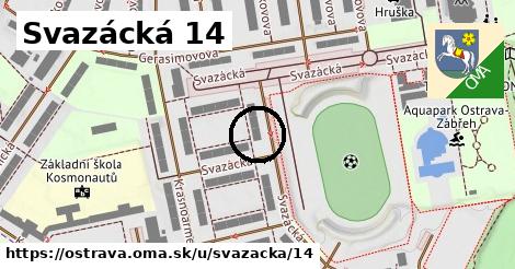 Svazácká 14, Ostrava