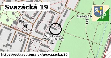 Svazácká 19, Ostrava
