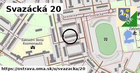 Svazácká 20, Ostrava