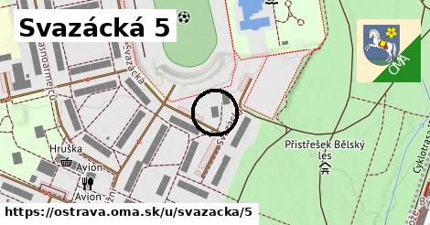 Svazácká 5, Ostrava