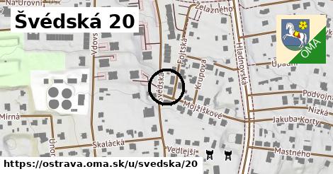 Švédská 20, Ostrava