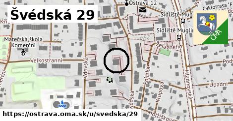 Švédská 29, Ostrava