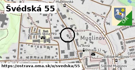 Švédská 55, Ostrava