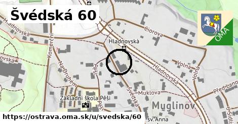 Švédská 60, Ostrava