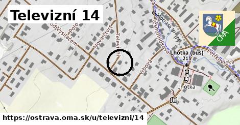 Televizní 14, Ostrava