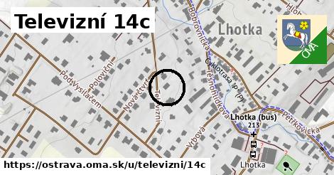 Televizní 14c, Ostrava