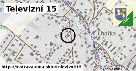 Televizní 15, Ostrava