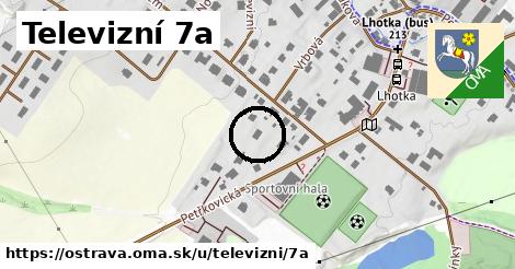 Televizní 7a, Ostrava