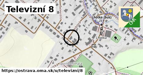 Televizní 8, Ostrava