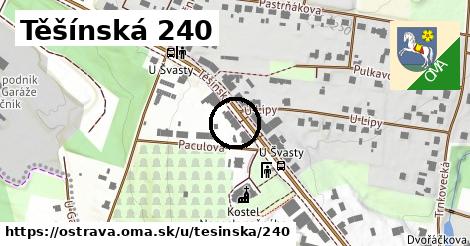 Těšínská 240, Ostrava