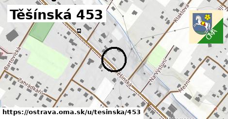 Těšínská 453, Ostrava