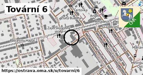 Tovární 6, Ostrava