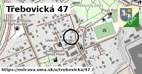 Třebovická 47, Ostrava