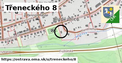 Třeneckého 8, Ostrava