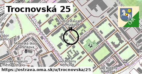 Trocnovská 25, Ostrava