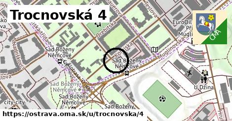 Trocnovská 4, Ostrava