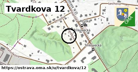Tvardkova 12, Ostrava