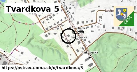 Tvardkova 5, Ostrava