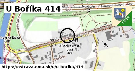 U Boříka 414, Ostrava