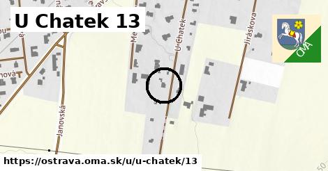 U Chatek 13, Ostrava