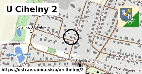 U Cihelny 2, Ostrava