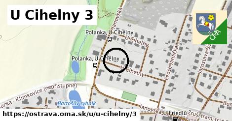 U Cihelny 3, Ostrava