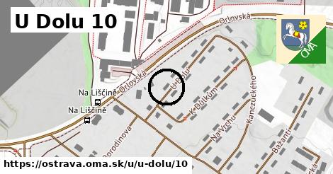 U Dolu 10, Ostrava