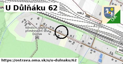 U Důlňáku 62, Ostrava