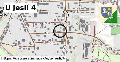 U Jeslí 4, Ostrava