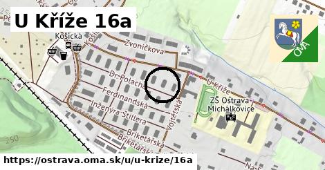 U Kříže 16a, Ostrava