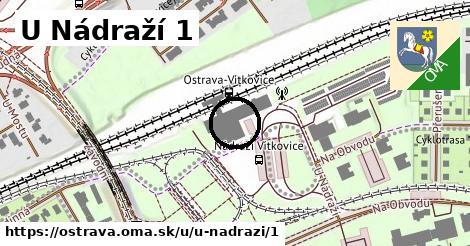 U Nádraží 1, Ostrava