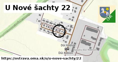 U Nové šachty 22, Ostrava