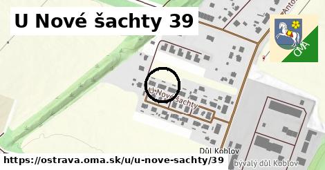 U Nové šachty 39, Ostrava