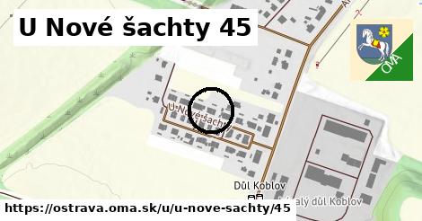 U Nové šachty 45, Ostrava