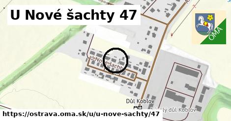 U Nové šachty 47, Ostrava
