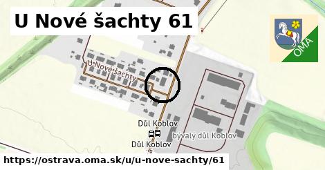 U Nové šachty 61, Ostrava