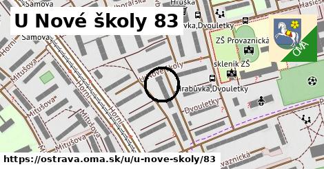 U Nové školy 83, Ostrava