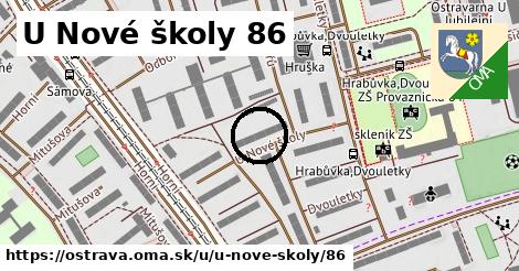 U Nové školy 86, Ostrava
