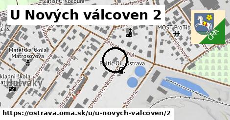 U Nových válcoven 2, Ostrava