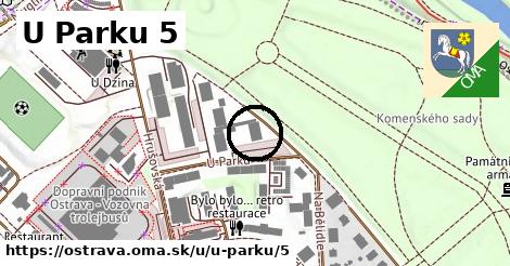 U Parku 5, Ostrava