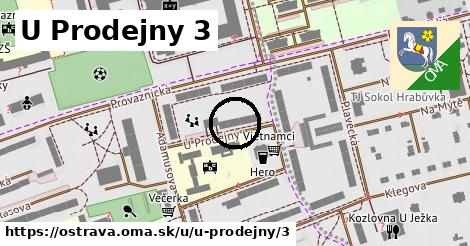 U Prodejny 3, Ostrava