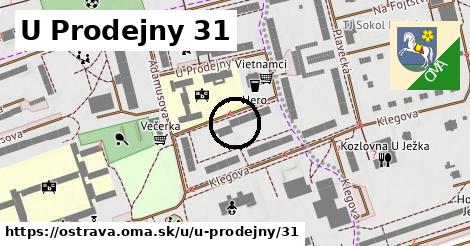 U Prodejny 31, Ostrava