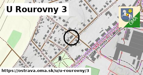 U Rourovny 3, Ostrava