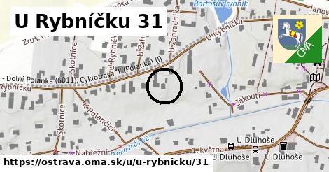 U Rybníčku 31, Ostrava