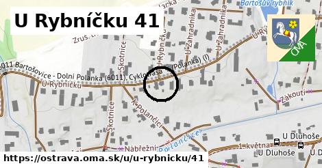 U Rybníčku 41, Ostrava