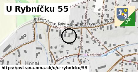 U Rybníčku 55, Ostrava