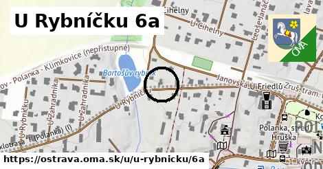 U Rybníčku 6a, Ostrava