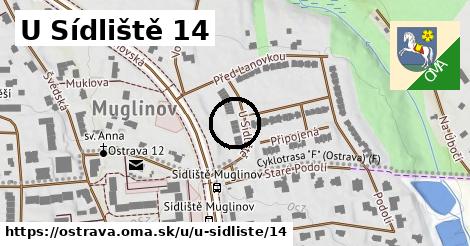 U Sídliště 14, Ostrava