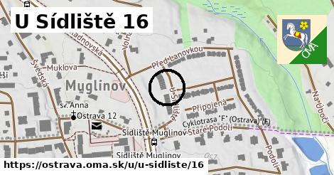 U Sídliště 16, Ostrava