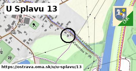 U Splavu 13, Ostrava